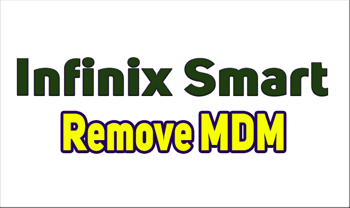 How To Remove Mdm From Infinix Smart 8 X6525b Mtk Devices Without Paid Tools Feature